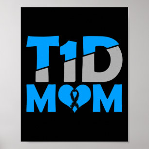 Diabetes-Bewusstsein Typ 1 - Diabetische T1D-Mama Poster