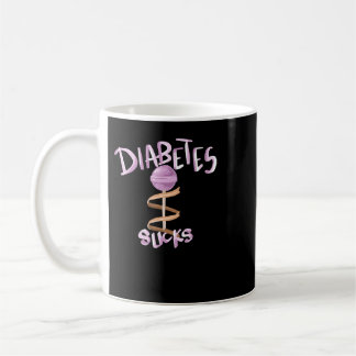 Diabetes Diabetes Ist zum Kotzen mit Lollipop zur Kaffeetasse