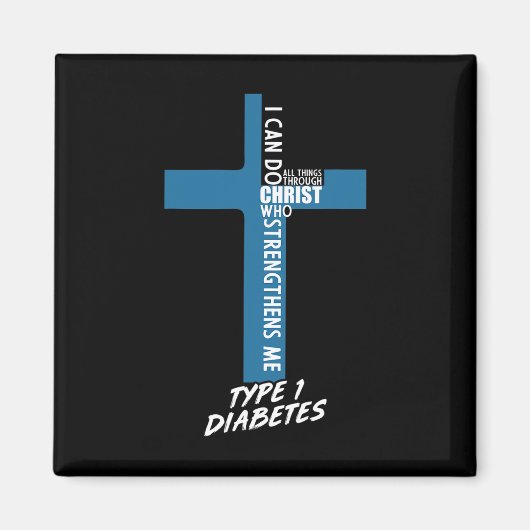 Diabetes kann ich alles durch Jesus T1D Sup tun Magnet (Vorne)