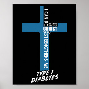 Diabetes kann ich alles durch Jesus T1D Sup tun Poster
