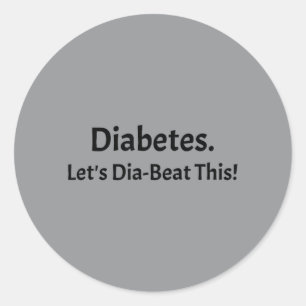 Diabetes Lasst Dia-Schlagen Dies Runder Aufkleber