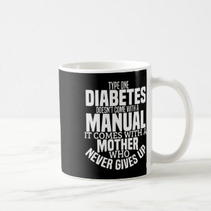 Diabetes Mama Spaß Typ 1 T1d Diabetische Bewusstse Kaffeetasse