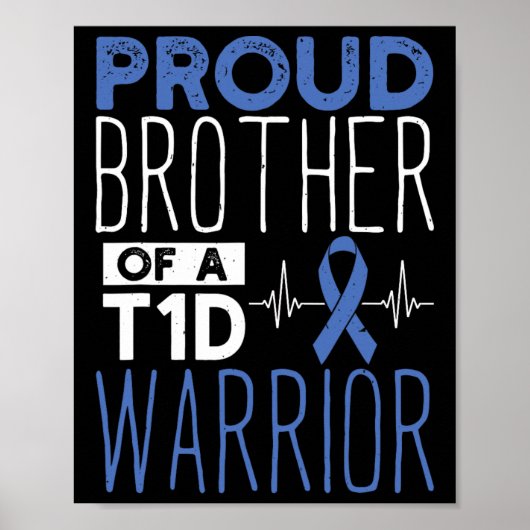 Diabetes Proud Bruder eines T1d Kriegers Unterstüt Poster (Vorne)