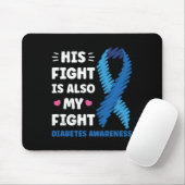 Diabetes Sein Kampf ist mein Kampf Bewusstsein Mousepad (Mit Mouse)