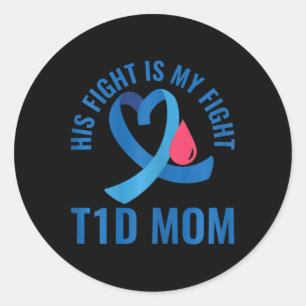 Diabetes: Sein Kampf ist meine T1d-Mama Runder Aufkleber