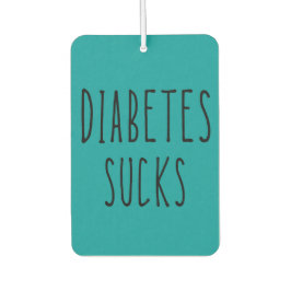 Diabetes sind zum Kotzen Lufterfrischer für Autos!