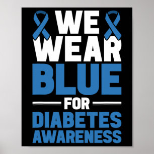 Diabetes Support Wir tragen Blau für Diabetes Awar Poster