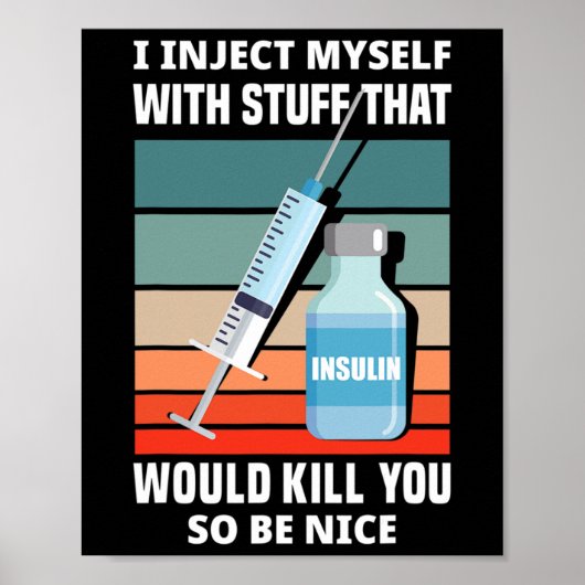 Diabetes Typ 1 Diabetes T1D I injizieren sich I Poster (Vorne)
