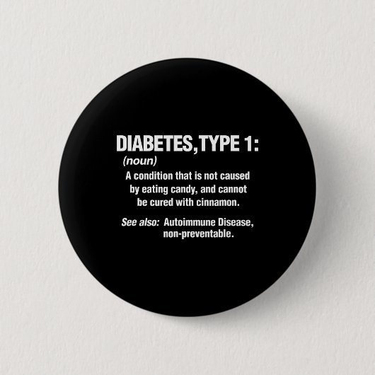 Diabetes Typ 1 T1D Diabetes Definition Button (Vorderseite)