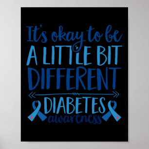 Diabetes-Unterstützung Es ist vielleicht anders Di Poster