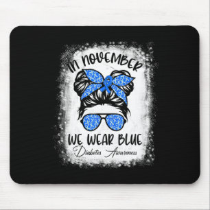 Diabetes Warrior Awareness Diabetic Support Typ W Mousepad