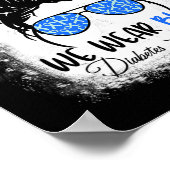 Diabetes Warrior Awareness Diabetic Support Typ W Poster (Ecke)