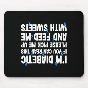 Diabetes, wenn Sie mit Sweet Gefüttert lesen könne Mousepad