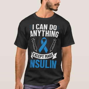 Diabetes-Zitate Diabetes Bekämpft T1D Diabetes Awa T-Shirt