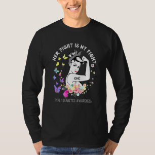 Diabetesbewusstsein Ihr Kampf ist mein Kampf Typ 1 T-Shirt