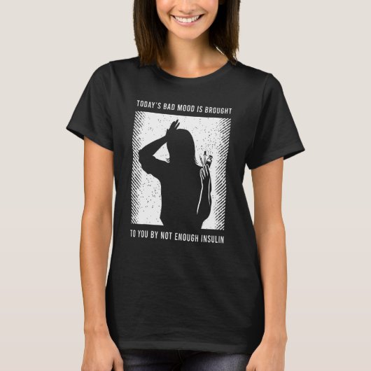 Diabetic Awareness Saying T-Shirt (Vorderseite)