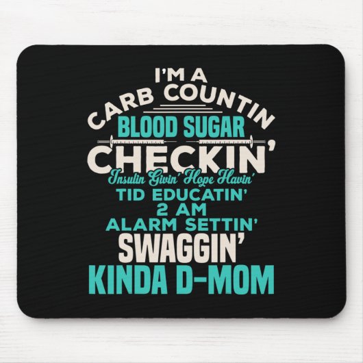 Diabetiker Typ 1 Diabetes-Sensibilisierung Mama Mousepad (Vorne)