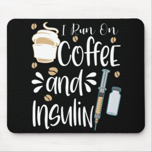 Diabetische Geschenke lustige Lauf auf Kaffee Diab Mousepad