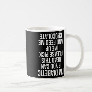 Diabetisches Zitat Typ 1 - Geschenk raus Kaffeetasse