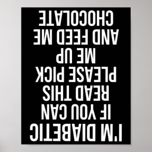 Diabetisches Zitat Typ 1 Geschenk übergeben Poster