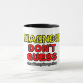 Diagnose. Don't Guess Tasse (Zentrum)