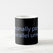 Diagonal Parked Parallel Universum Kaffeetasse (Mittel)