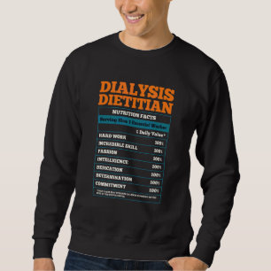 Dialyse Diätetische Diät Medizinische Ernährung Di Sweatshirt