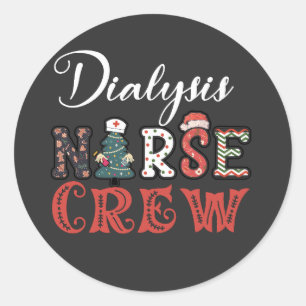 Dialyse Krankenschwester Crew Weihnachten Shirt Runder Aufkleber