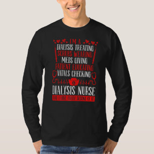 Dialyse Nurse Accessoires Dialysetechniker Bad T-Shirt