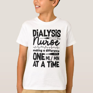 Dialyse Nurse Techniker Dialyse Tech Nephrologie T-Shirt