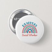 Dialyse Social Worker LCSW Renaissance Button (Vorne & Hinten)