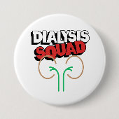 Dialyse Squad Button (Vorderseite)