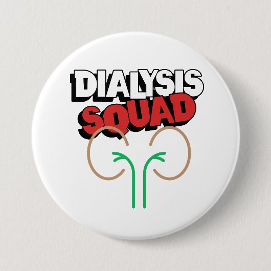 Dialyse Squad Button (Vorderseite)