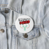 Dialyse Squad Button (Beispiel)