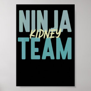 Dialyse Tech Nieren-Ninja-Team Hämodialyse-Kranken Poster