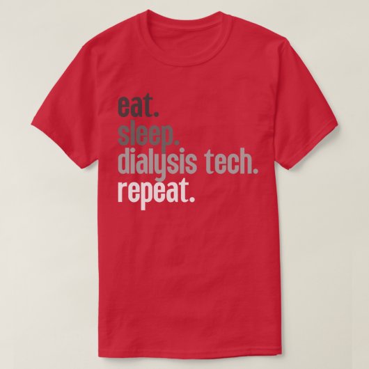Dialyse-Tech-Wiederholung 8 T-Shirt (Design vorne)