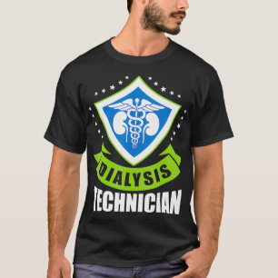 Dialyse Technician Mediation Nephrologie Tech T-Shirt