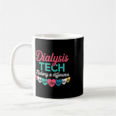 Dialyse-Techniker, der einen Unterschied macht Tec Kaffeetasse (Links)