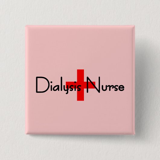 Dialysekrankenschwester Button (Vorderseite)