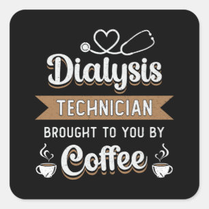 Dialysetechniker Broschüre Kaffee Nephrologie Tech Quadratischer Aufkleber