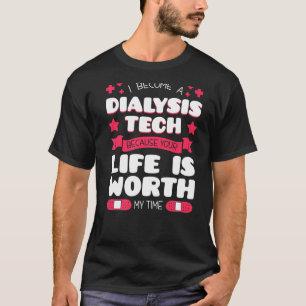Dialysetechniker Nierenerkrankung Hämodialyse T-Shirt