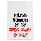 Dialysetechniker Zombie Slayer Joke Mittlere Geschenktüte (Vorderseite)