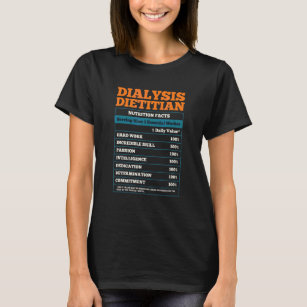 Dialysis Dietitian Diet Medical Nutrition Dietetic T-Shirt