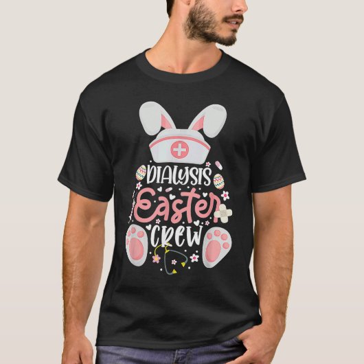 Dialysis Easter Day Nurse Crew Bunny Ears Dialysis T-Shirt (Vorderseite)