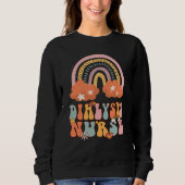 Dialysis Nurse Nephrology Nursing Groovy Retro Rai Sweatshirt (Vorderseite)