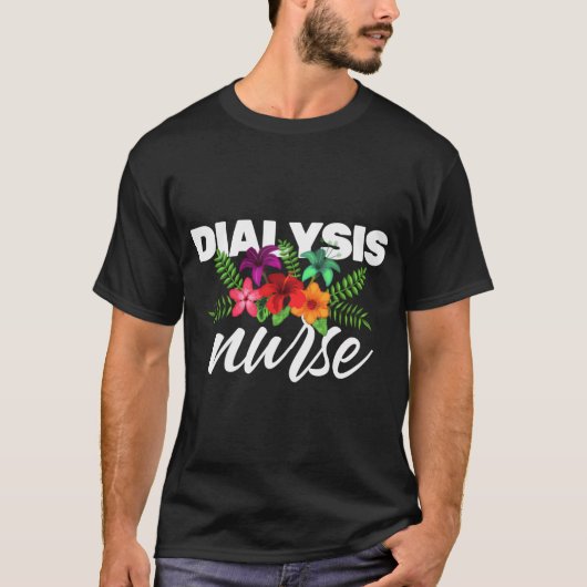 Dialysis Nurse Rn Nursing Day Funny Team Geschenke T-Shirt (Vorderseite)