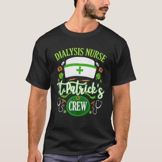 Dialysis Nurse St Patrick's Day Crew Kleeblatt Mat T-Shirt (Vorderseite)