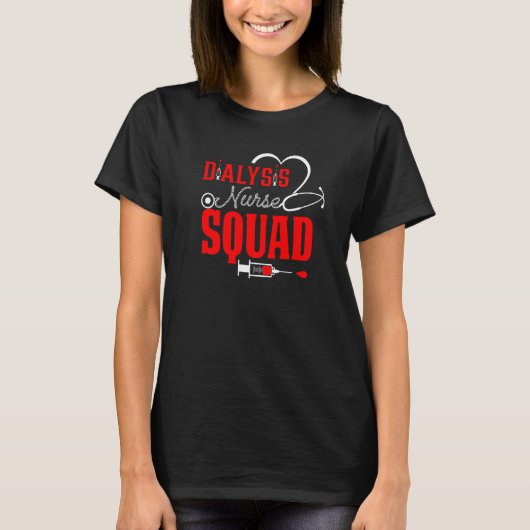 Dialysis Squad Nurse  Kidney Stethoscope awareness T-Shirt (Vorderseite)