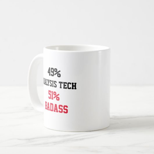 Dialysis Tech Badass Kaffeetasse (Vorderseite Links)