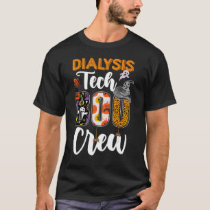 Dialysis Tech Boo Crew Techniker Halloween Matchi T-Shirt